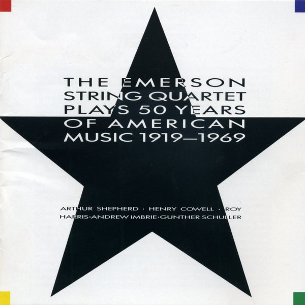 The Emerson String Quartet Plays 50 Years of American Music 1919
