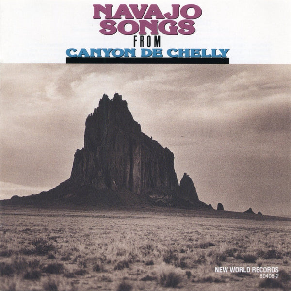 Navajo Songs From Canyon De Chelly – New World Records