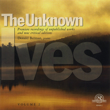 The Unknown Ives, Volume 2