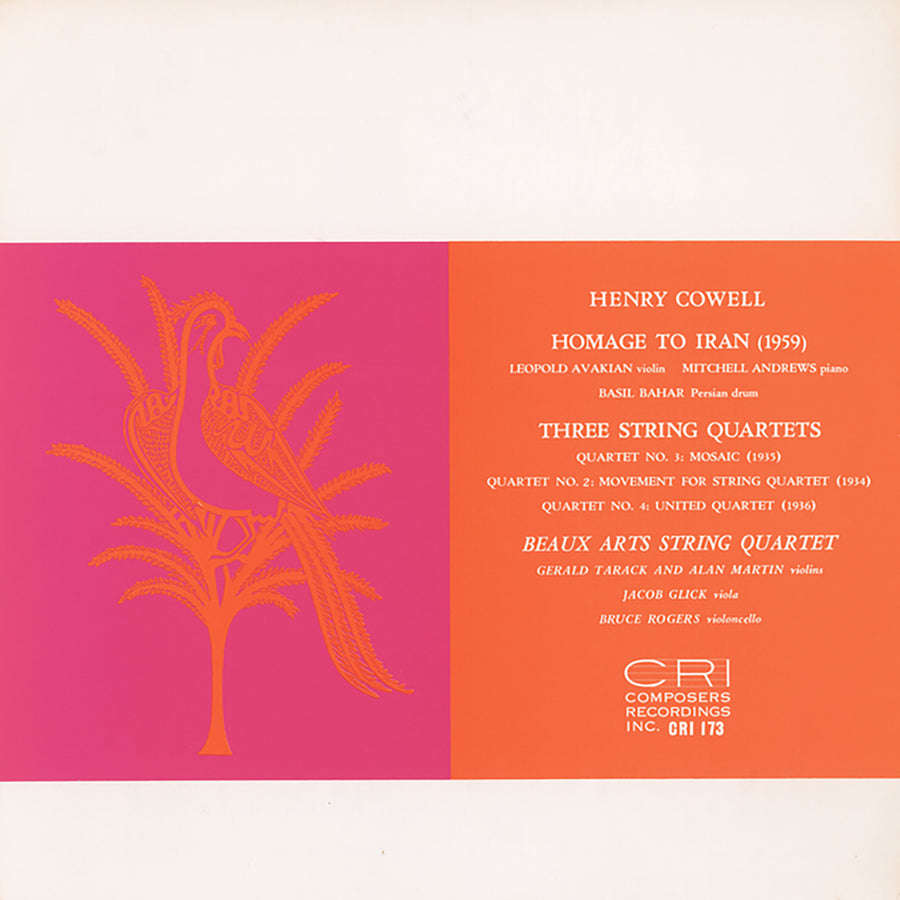 Henry Cowell: Homage to Iran & 3 Quartets