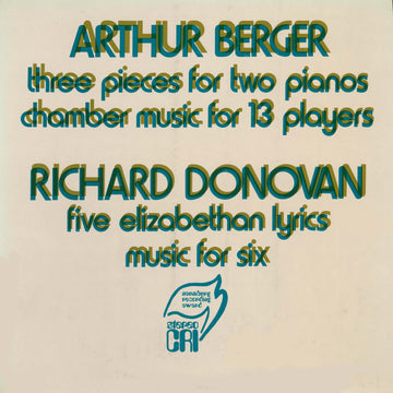 Arthur Berger & Richard Donovan: Chamber Works