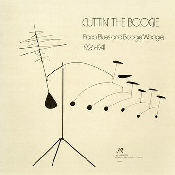 Cuttin' the Boogie: Piano Blues and Boogie Woogie (1926-1941)