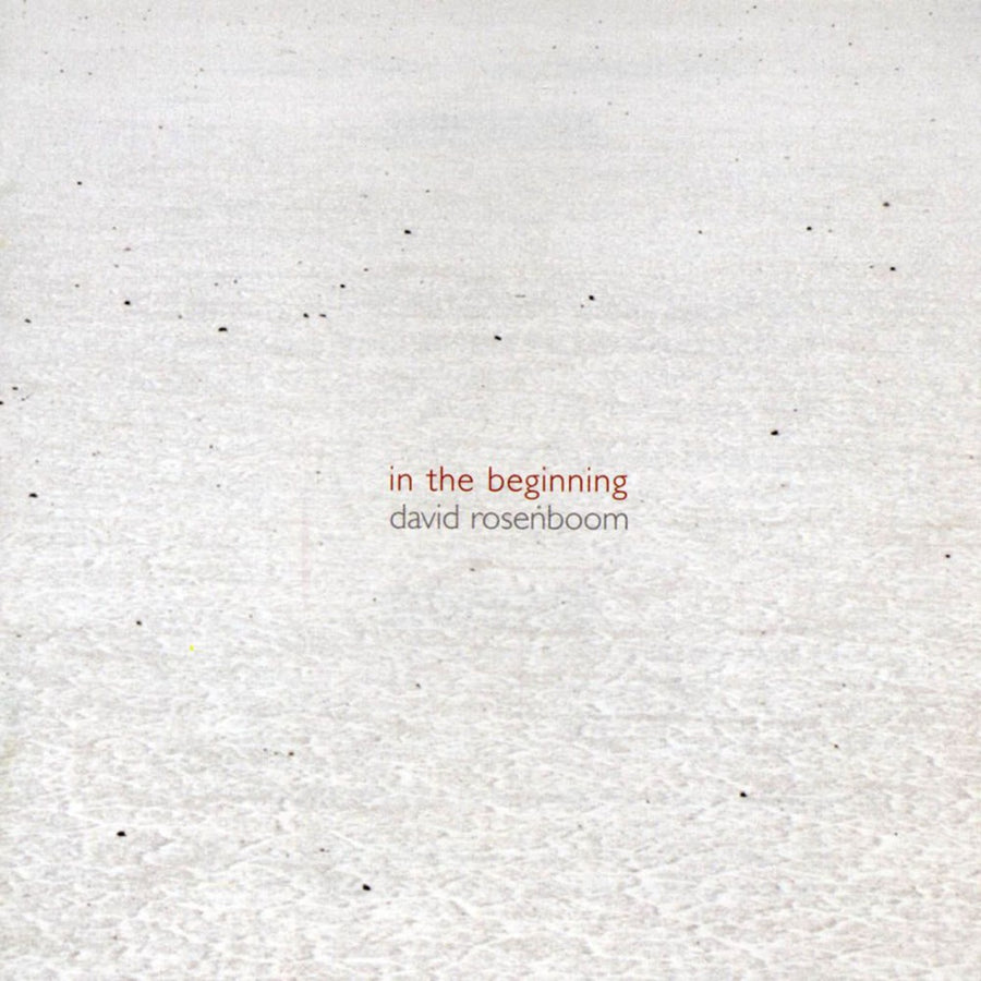 The image shows the cover of the album 'In the Beginning' by David Rosenboom. The design is minimalist with the title and artist name in a simple red font on a textured white background.