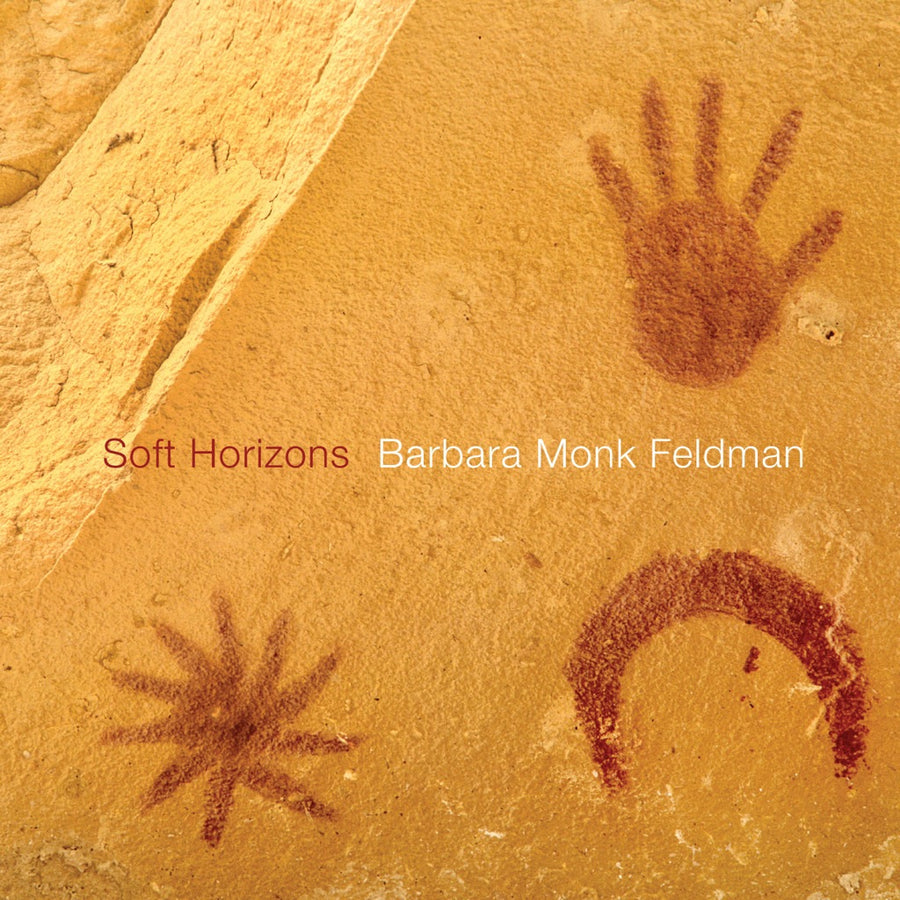 Cover art for Barbara Monk Feldman's album 'Soft Horizons' featuring abstract hand and sun motifs on a stone surface.