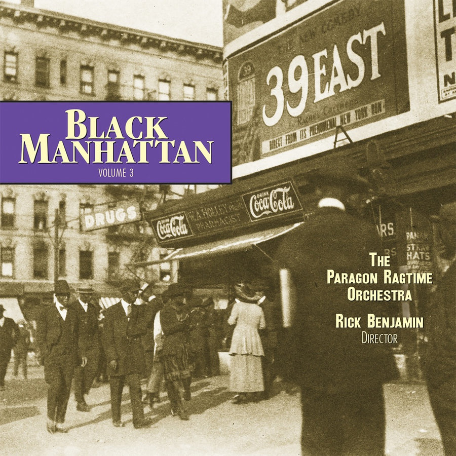 Cover of the album 'Black Manhattan, Vol. 3' featuring The Paragon Ragtime Orchestra with Rick Benjamin as conductor.