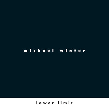 Album cover art featuring the name 'MICHAEL WINTER' in a simple, modern font on a dark background, with the title 'LOWER LIMIT' below the artist's name.