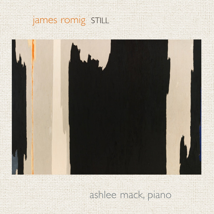 Cover art for an album entitled 'Still' by James Romig feauring Ashlee Mack on piano.
