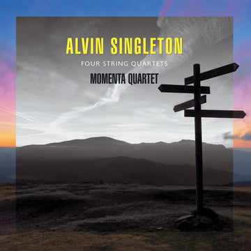 Cover art for Alvin Singleton: Four String Quartets featuring the Momenta Quartet. The image depicts a signpost with multiple directional signs against a landscape backdrop.