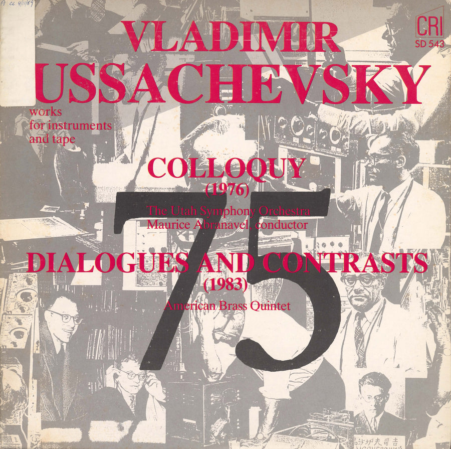 Vladimir Ussachevsky: Dialogues and Contrasts; Colloquy