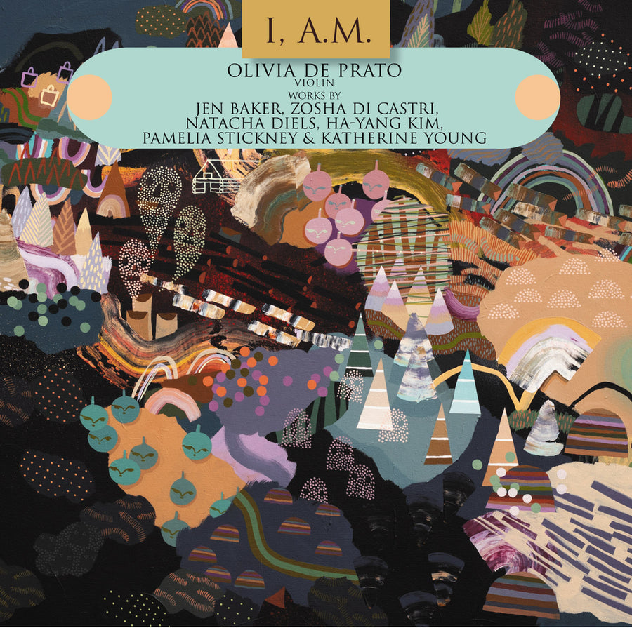 Cover art for album I, A.M. - Artist Mother Project: New Works for Violin and Electronics featuring Olivia De Prato