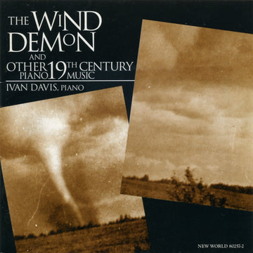 The Wind Demon and Other 19th Century Piano Music