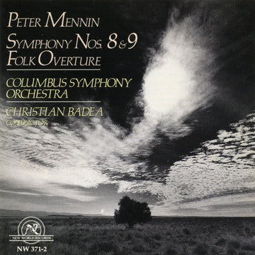 Peter Mennin: Symphonies 8 & 9