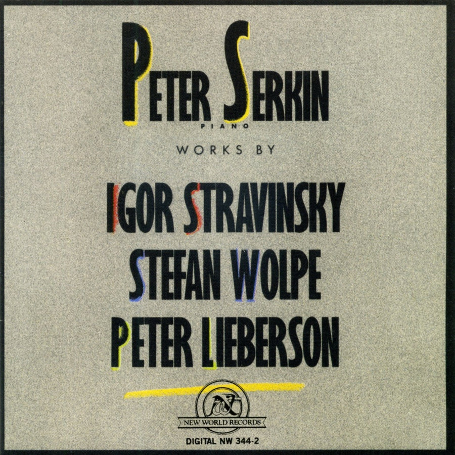 Stravinsky/Wolpe/Lieberson: Piano Works