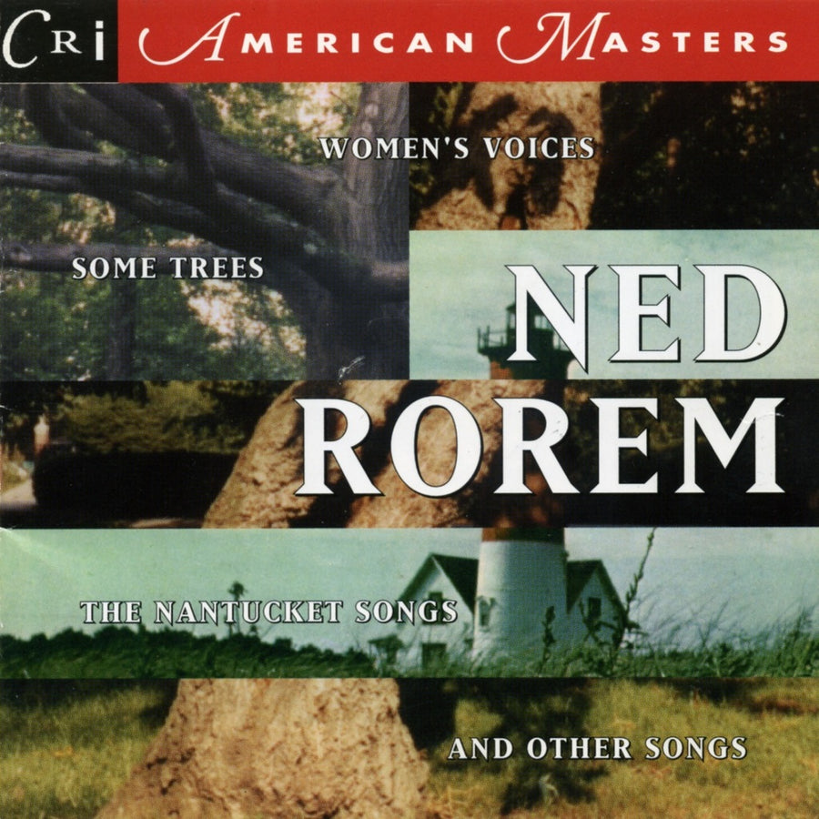 Ned Rorem: The Nantucket Songs