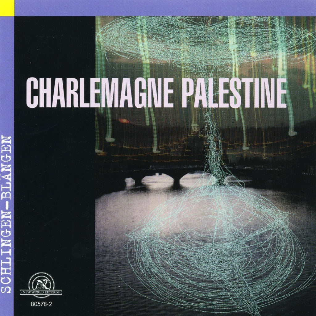 Charlemagne Palestine: Schlingen-Blängen – New World Records