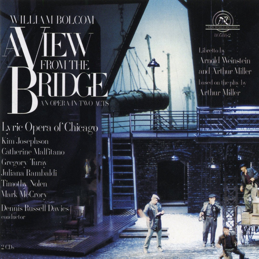 William Bolcom: A View From The Bridge