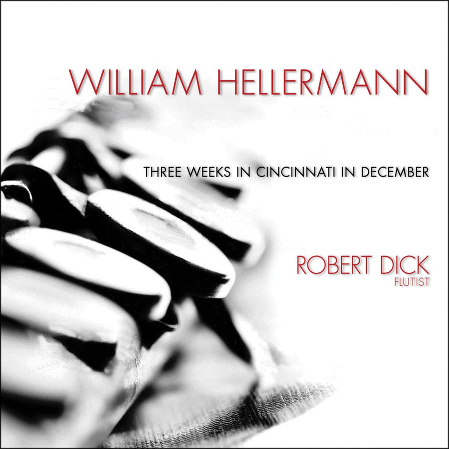 William Hellermann: Three Weeks in Cincinnati in December