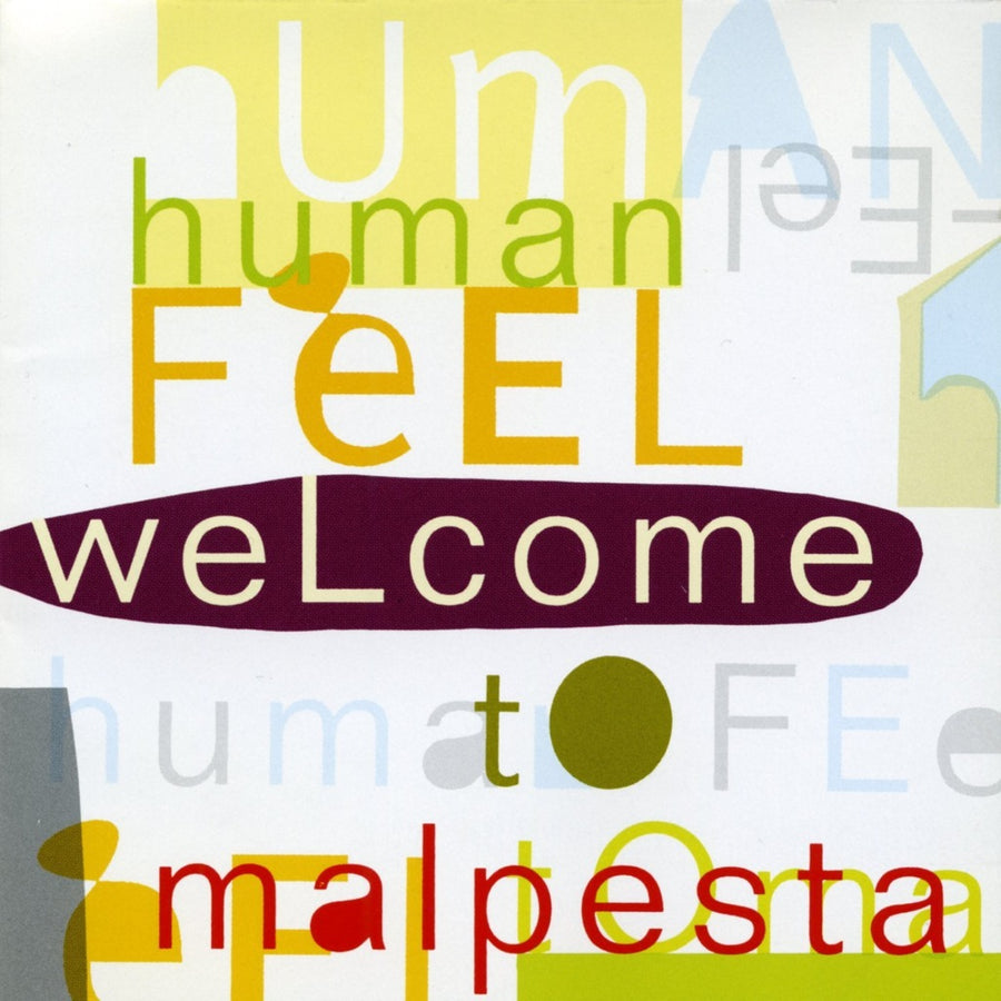 Human Feel: Welcome to Malpesta