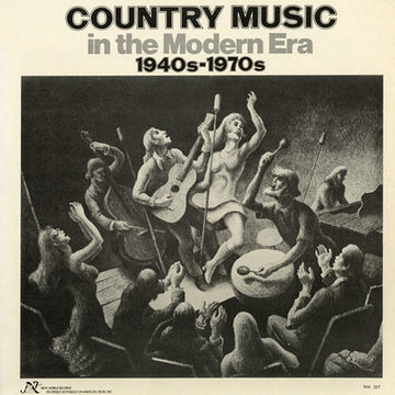 Country Music in the Modern Era 1940s-1970s