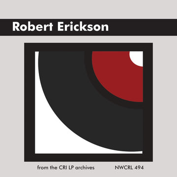Robert Erickson: Chamber Works