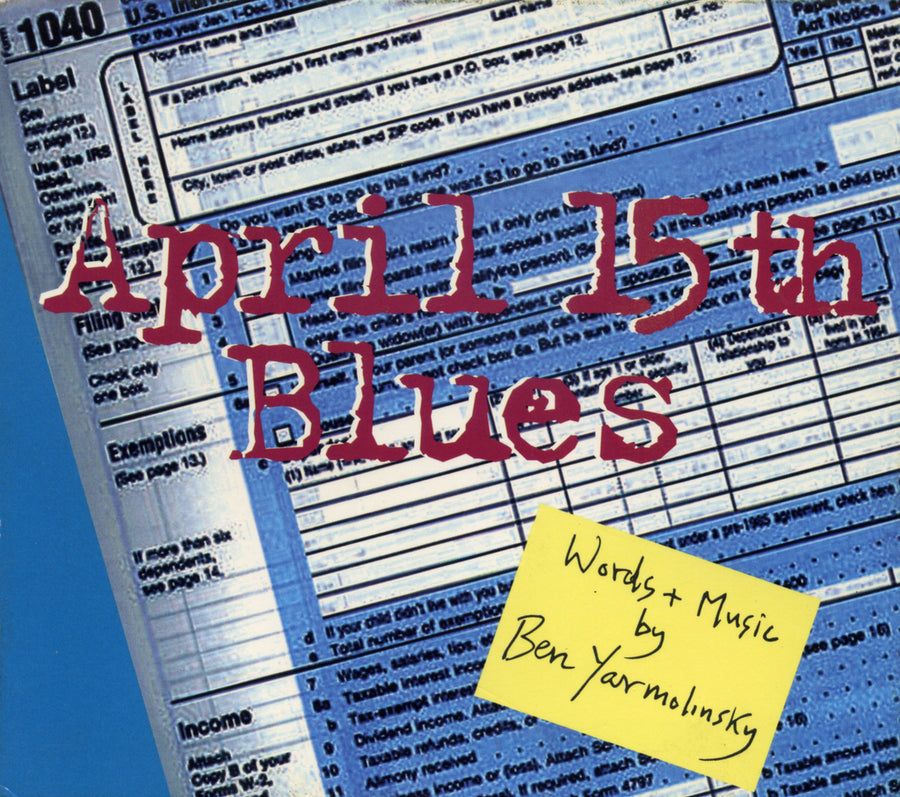 Ben Yarmolinsky: April 15th Blues