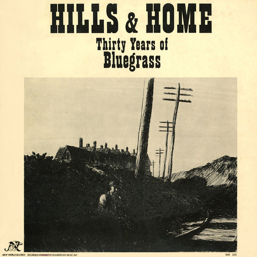 Hills and Home: Thirty Years of Bluegrass