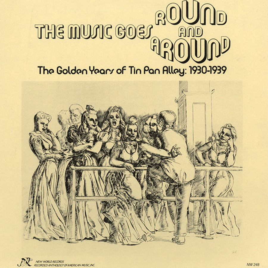 Music Goes Round and Around: The Golden Years of Tin Pan Alley (1930-1939)