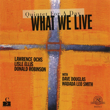 What We Live: Quintet For A Day