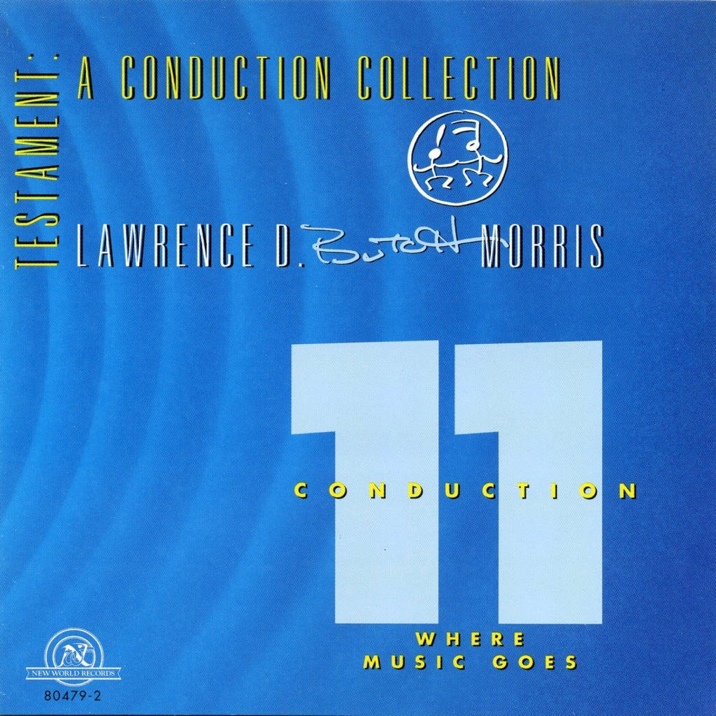 Lawrence D. “Butch” Morris – New World Records