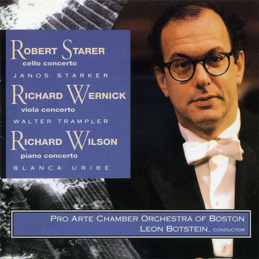 Music of Robert Starer, Richard Wernick & Richard Wilson