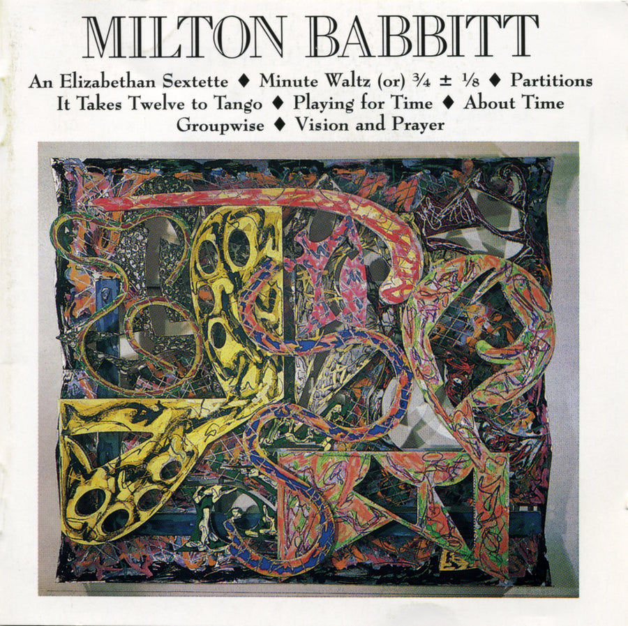 Milton Babbitt: An Elizabethan Sextette