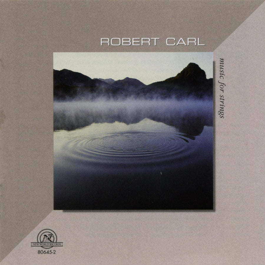 Robert Carl: Music For Strings