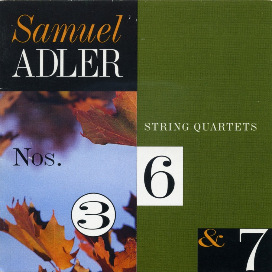 Samuel Adler: String Quartets
