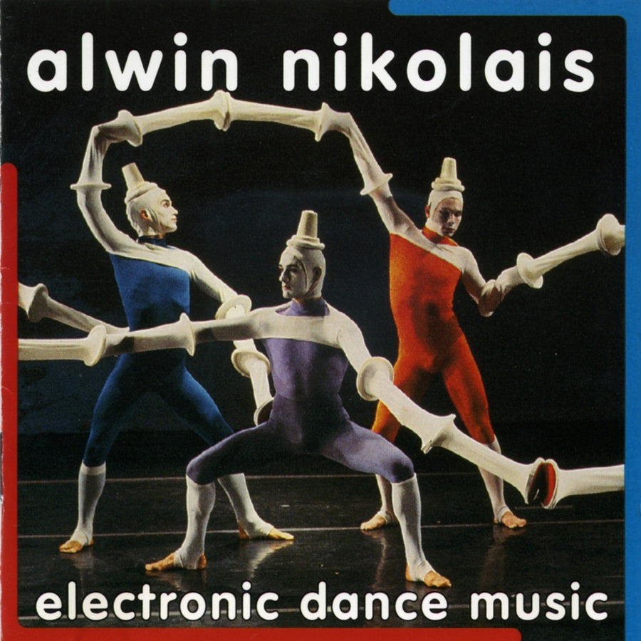 Alwin Nikolais: Electronic Dance Music