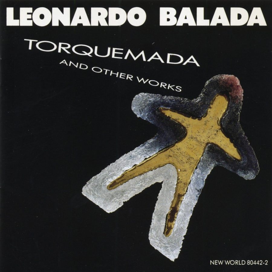 Leonardo Balada: Torquemada and Other Works