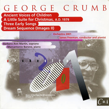 Music of Our Time, Vol. 3: George Crumb
