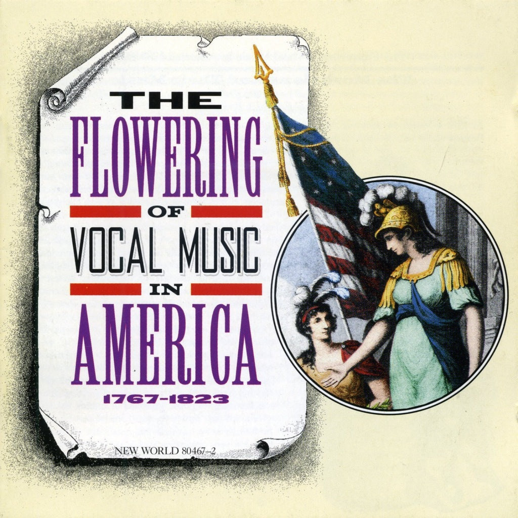 The Flowering of Vocal Music in America – New World Records