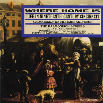 Where Home Is: Life In Nineteenth-Century Cincinnati, Crossroads of the East and West