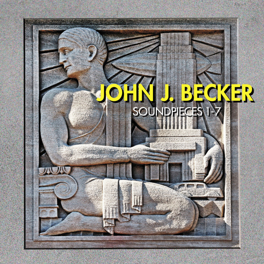 John J. Becker: Soundpieces 1-7