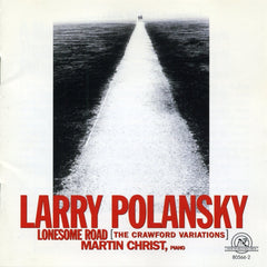 Larry Polansky: Lonesome Road