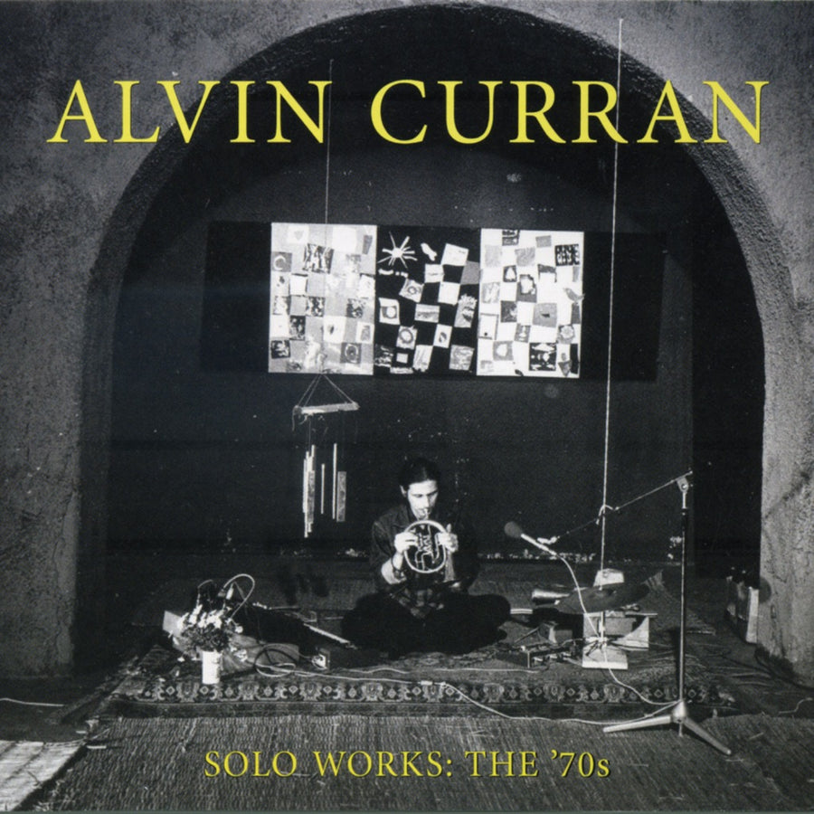 Alvin Curran: Solo Works - The '70s