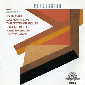 Cage/Harrison/Rouse/Kurtz/Bazelon/Verplanck: Percussion Works