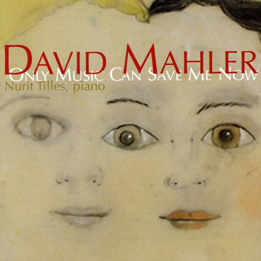 David Mahler: Only Music Can Save Me Now