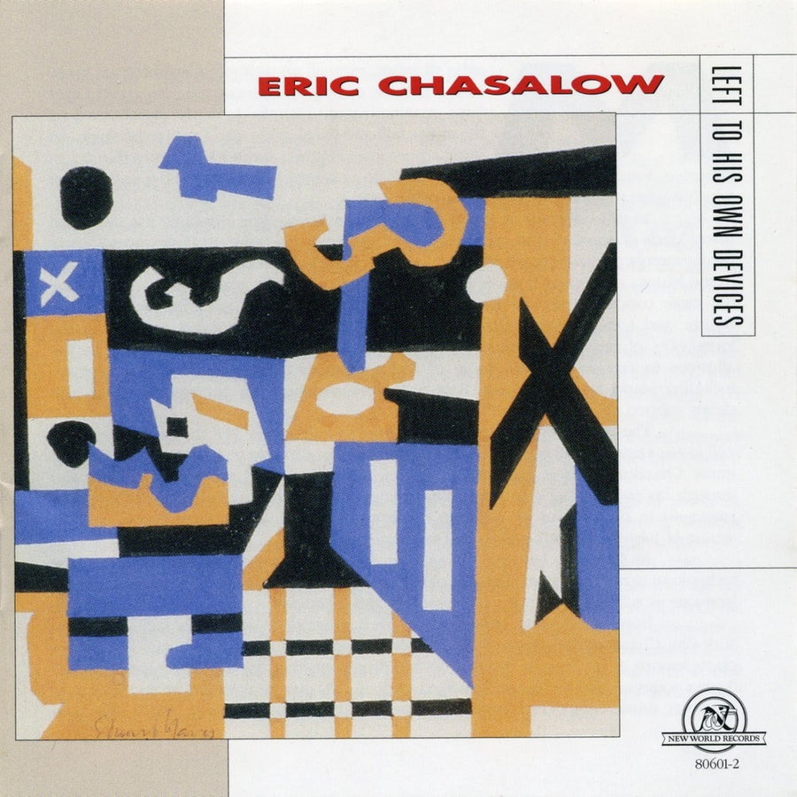 Eric Chasalow: Left to His Own Devices