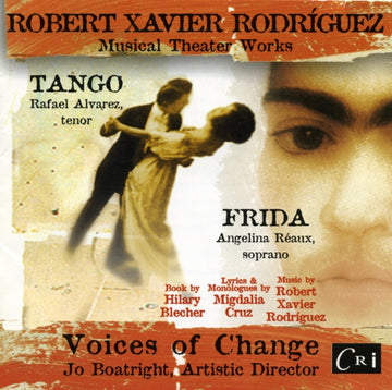 Robert Xavier Rodríguez: Musical Theater Works