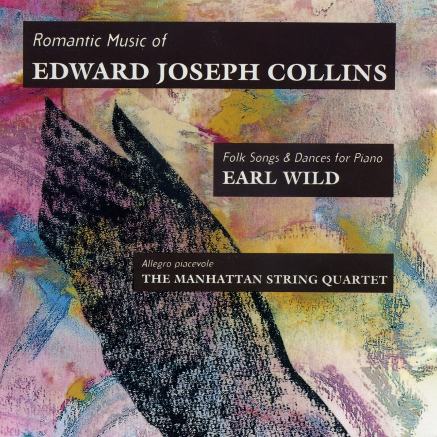 Romantic Music of Edward Joseph Collins