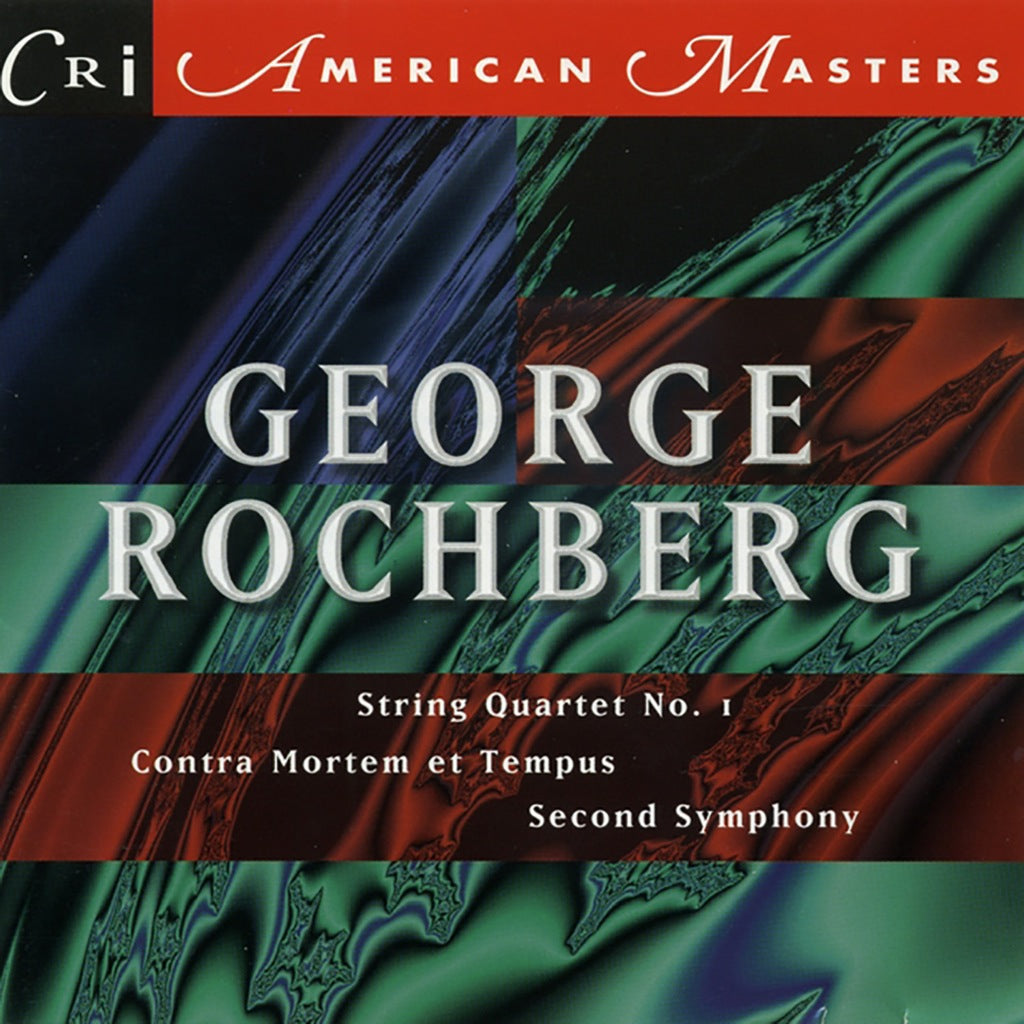 Music of George Rochberg, Vol. 1 – New World Records