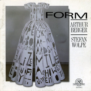 Arthur Berger/ Stefan Wolpe - FORM