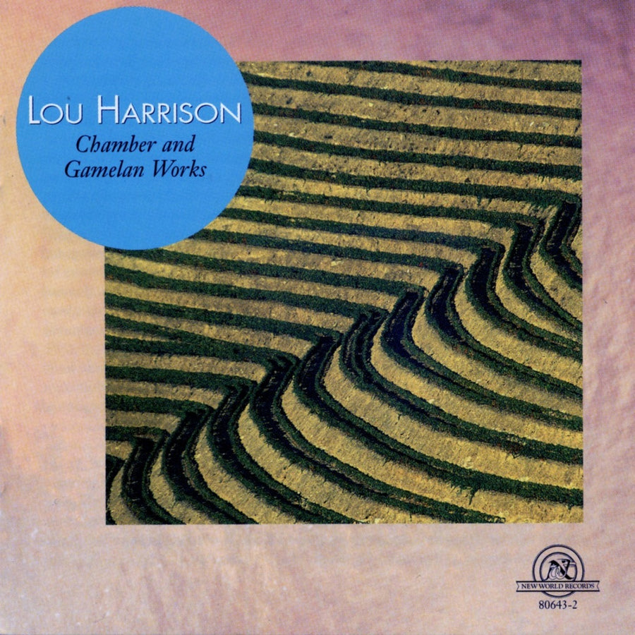 Lou Harrison: Chamber & Gamelan Works