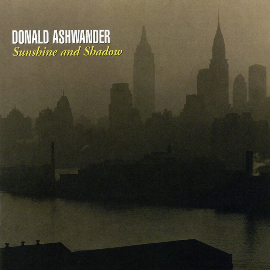 Donald Ashwander: Sunshine and Shadow